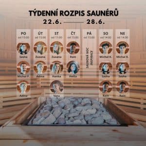 Rozpis saunérů 22.6. - 28.6.