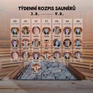 Rozpis saunérů 3.8.-9.8.2026